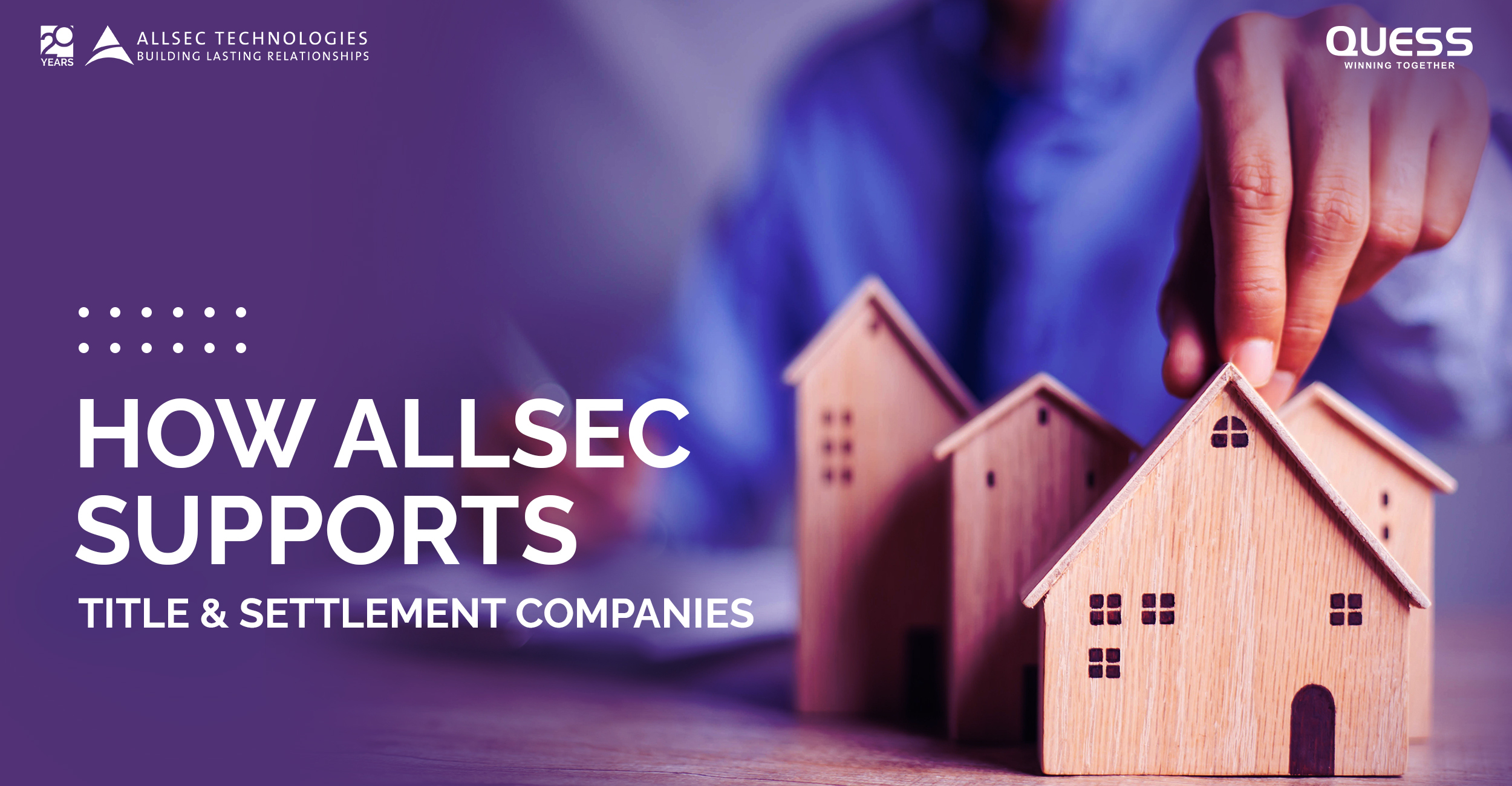 How Allsec Supports Title & Settlement Companies